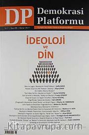 Demokrasi Platformu/Sayı:26 Yıl:7 Bahar  2012/ Üç Aylık Fikir-Kültür-Sanat ve Araştırma Dergisi