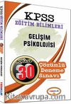2017 KPSS Eğitim Bilimleri Gelişim Psikolojisi Popüler 30 Çözümlü Deneme Sınavı