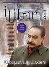 Sayı :8 Mayıs 2012 İtibar Edebiyat ve Fikriyat Dergisi