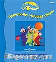 Teletubbiler Yürüyüşe Çıkıyor