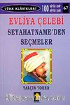 Evliya Çelebi Seyahatname'den Seçmeler