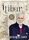 Sayı :9 Haziran 2012 İtibar Edebiyat ve Fikriyat Dergisi