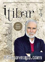 Sayı :9 Haziran 2012 İtibar Edebiyat ve Fikriyat Dergisi