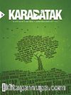 Karabatak İki Aylık Edebiyat ve Sanat Dergisi Haziran-Temmuz 2012 Sayı: 3