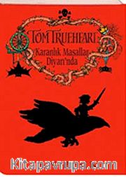 Tom Trueheart Karanlık Masallar Diyarında