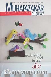 Muhafazakar Düşünce / Yıl:8 Sayı:31 Ocak-Şubat-Mart 2012