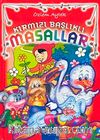Kırmızı Başlıklı Masallar