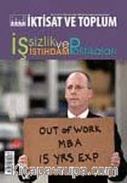 İktisat ve Toplum Dergisi Sayı:18 Yıl: 2012