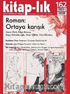 Kitap-lık Sayı:162 Temmuz-Ağustos 2012 Roman:Ortaya Karışık