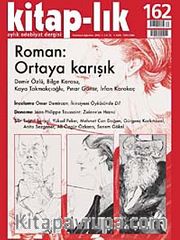 Kitap-lık Sayı:162 Temmuz-Ağustos 2012 Roman:Ortaya Karışık