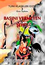 Başını Vermeyen Şehit
