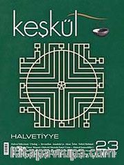 Keşkül Sayı:23 / Halvetiyye