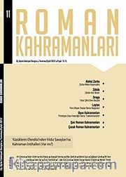 Roman Kahramanları Üç Aylık Edebiyat Dergisi / Temmuz-Eylül Sayı:11
