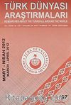 Türk Dünyası Araştırmaları Vakfı Tarih Dergisi Mart-Nisan 2012 / Sayı 197