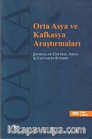 Sayı: 13 / 2012 / Orta Asya ve Kafkasya Araştırmaları Dergisi
