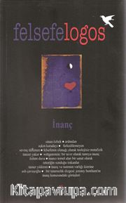 Felsefelogos Sayı: 45 / İnanç