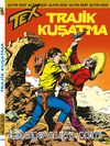 Altın Tex Sayı:138 Trajik Kuşatma