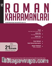 Roman Kahramanları Üç Aylık Edebiyat Dergisi / Ekim - Aralık Sayı:12