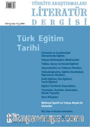 Türkiye Araştırmaları Literatür Dergisi 2008 cilt6 Sayı: 12
