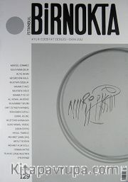 Bir Nokta / Aylık Edebiyat Dergisi / Yıl: 12 / Sayı:129 Ekim 2012