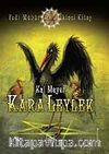 Kara Leylek / Yedi Mühür 2. Kitap