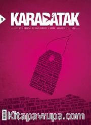 Karabatak İki Aylık Edebiyat ve Sanat Dergisi Kasım-Aralık 2012 Sayı: 5