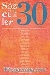 Sözcükler İki Aylık Edebiyat Dergisi Sayı:30 Mart-Nisan 2011