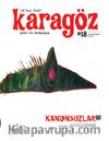 Karagöz Şiir ve Temaşa Dergisi Sayı:18 Ocak-Şubat-Mart 2012