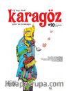 Karagöz Şiir ve Temaşa Dergisi Sayı:20 Temmuz-Ağustos-Eylül 2012