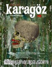 Karagöz Şiir ve Temaşa Dergisi Sayı:21 Ekim-Kasım-Aralık 2012