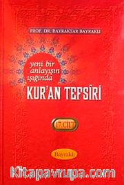 Yeni Bir Anlayışın Işığında Kur'an Tefsiri 17. Cilt