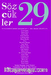 Sözcükler İki Aylık Edebiyat Dergisi Sayı:29 Ocak-Şubat 2011