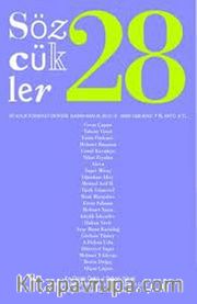 Sözcükler İki Aylık Edebiyat Dergisi Sayı:28 Kasım-Aralık 2010