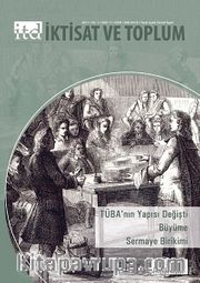 İktisat ve Toplum Dergisi Sayı:11 Yıl: 2011