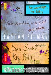 Sen Sarıldın Kış Bitti