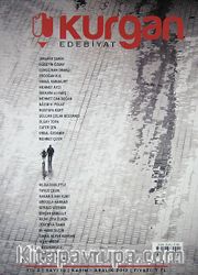 Kurgan Edebiyat İki Aylık Edebiyat ve Kültür Dergisi Yıl:2 Sayı:10 Kasım-Aralık 2012