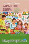 Okul Öncesi Dönemde Yaratıcılık Eğitimi I-II