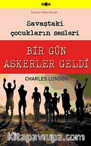 Bir Gün Askerler Geldi