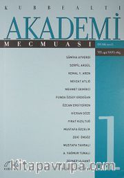 Kubbealtı Akademi Mecmuası Ocak 2013 Yıl:42 Sayı: 165
