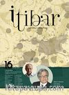Sayı :16 Ocak 2013 İtibar Edebiyat ve Fikriyat Dergisi