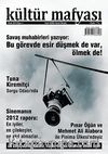 Kültür Mafyası Aylık Kültür Sanat Dergisi Sayı:4 Ocak 2013