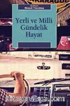 Yerli ve Milli Gündelik Hayat
