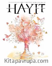 Hayıt Üç Aylık Sanat Edebiyat ve Bilim Dergisi Sayı:6