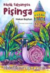 Küçük Salyangoz Pişinga
