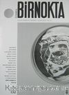 Bir Nokta / Aylık Edebiyat Dergisi / Yıl: 12 / Sayı:132 Ocak 2013