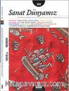 Sanat Dünyamız İki Aylık Kültür ve Sanat Dergisi Sayı:132 Ocak - Şubat 2013
