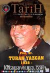 Türk Dünyası Araştırmaları Vakfı Tarih Dergisi Ocak 2013 / Sayı:313