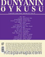 Dünyanın Öyküsü Dergisi Sayı : 7 / Şubat - Mart 2013