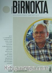 Bir Nokta / Aylık Edebiyat Dergisi / Yıl: 12 / Sayı:133 Şubat 2013