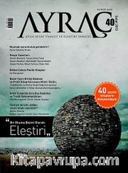 Ayraç Aylık Kitap Tahlili ve Eleştiri Dergisi Sayı:40 Yıl: Şubat 2013